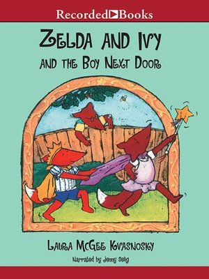 cover image of Zelda and Ivy & The Boy Next Door
